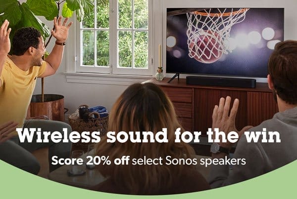 Wireless sound for the win. Score 20% off select Sonos speakers