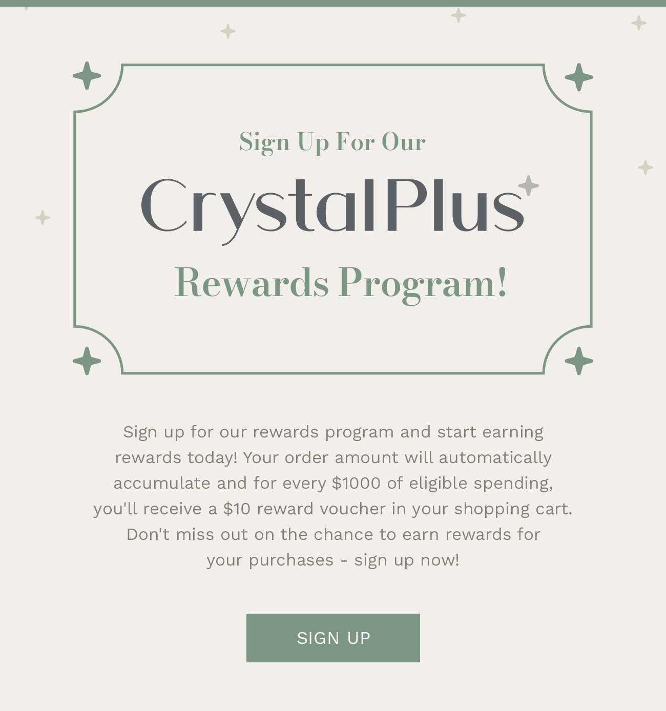 Sign Up For Our CrystalPlus Rewards Program!