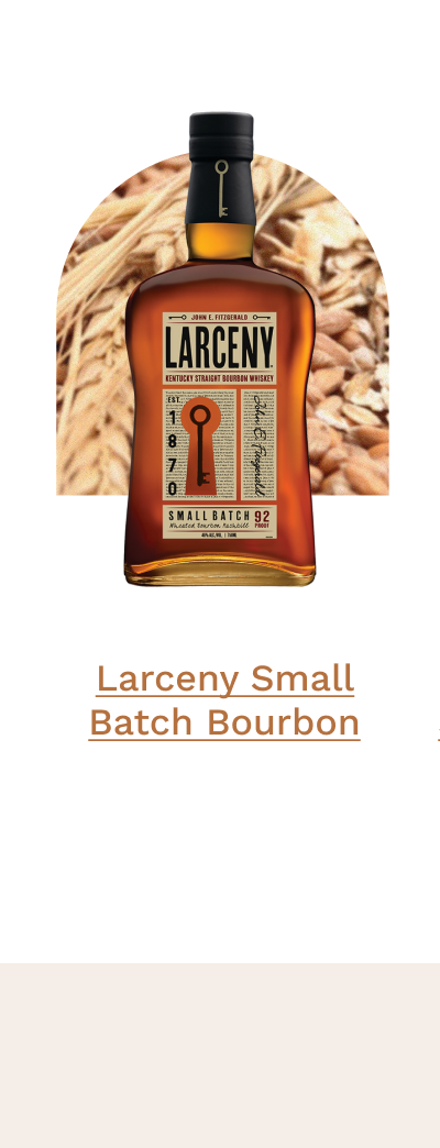 Larceny Small Batch Bourbon