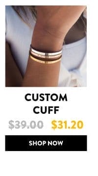 Custom Cuff