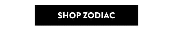 Shop Zodiac