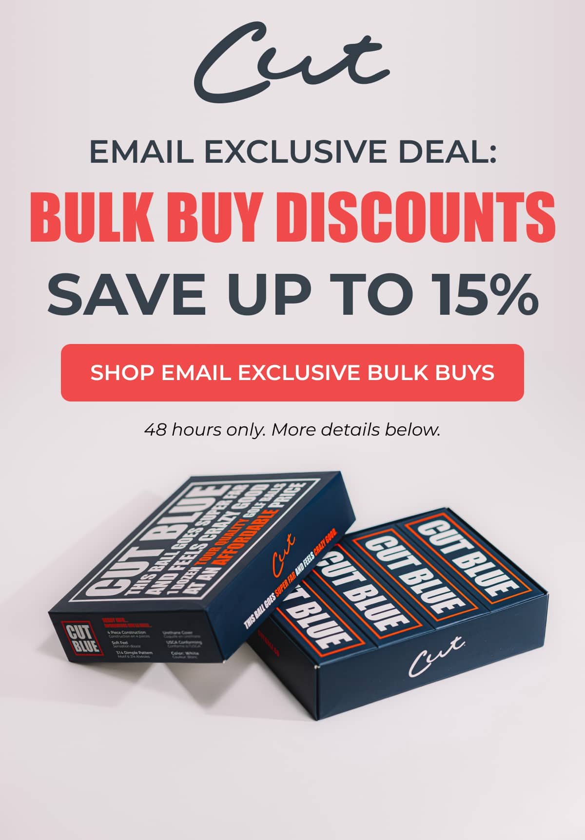 EMAIL EXCLUSIVE DEAL: BULK BUY DISCOUNTS SAVE UP TO 15% >> SHOP EMAIL EXLCLUSSIVE BULK BUYS