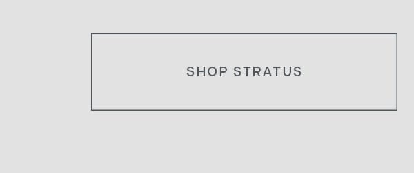 Shop Stratus