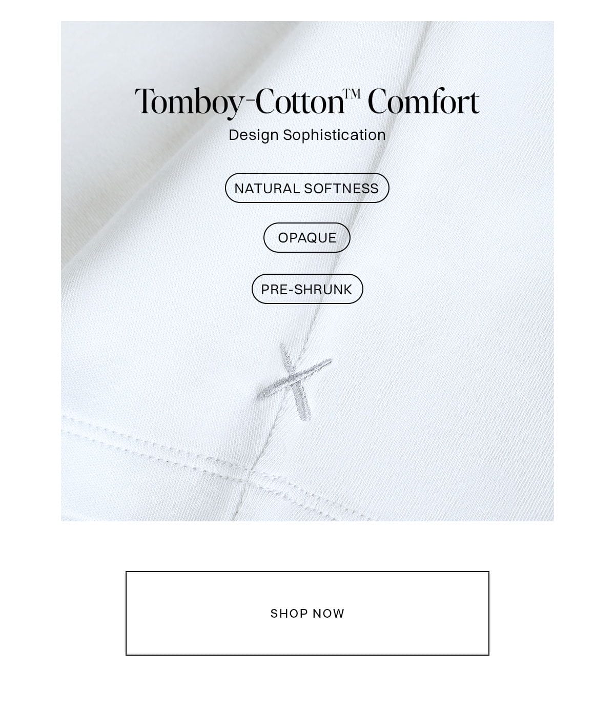 Tomboy Comfort