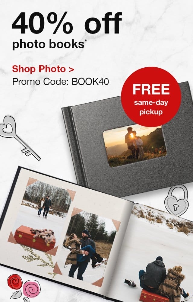 40% off photo books.* FREE same-day pickup. Shop Photo. Promo Code: BOOK40.