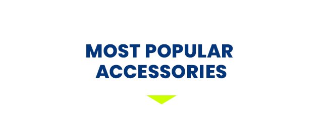 More popular accessories