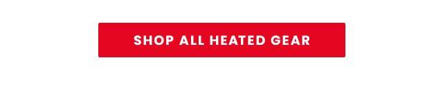 Shop All Heated Gear 