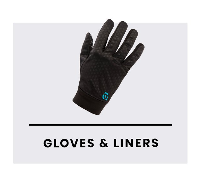 Gloves & Liners