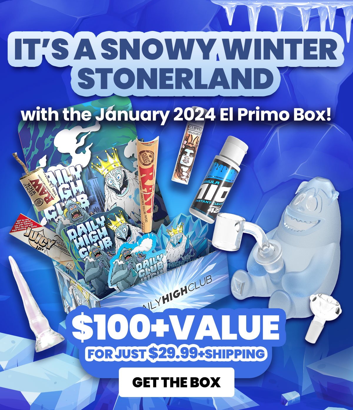 IT’S A SNOWY WINTER STONERLAND with the January 2024 El Primo Box!