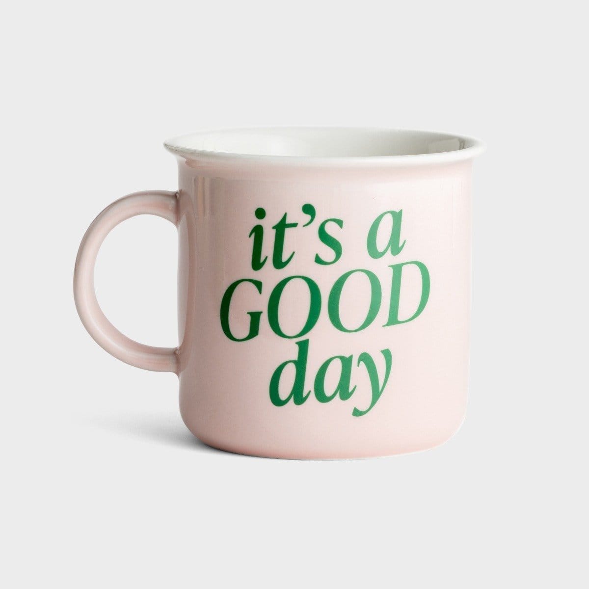 It's a Good Day - Ceramic Mug