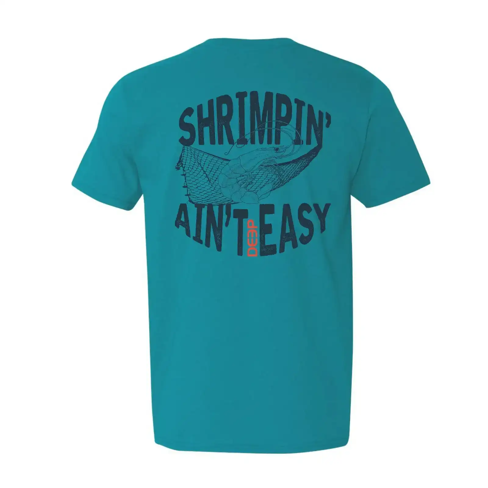 100% Cotton Shrimpin Aint Easy Tee