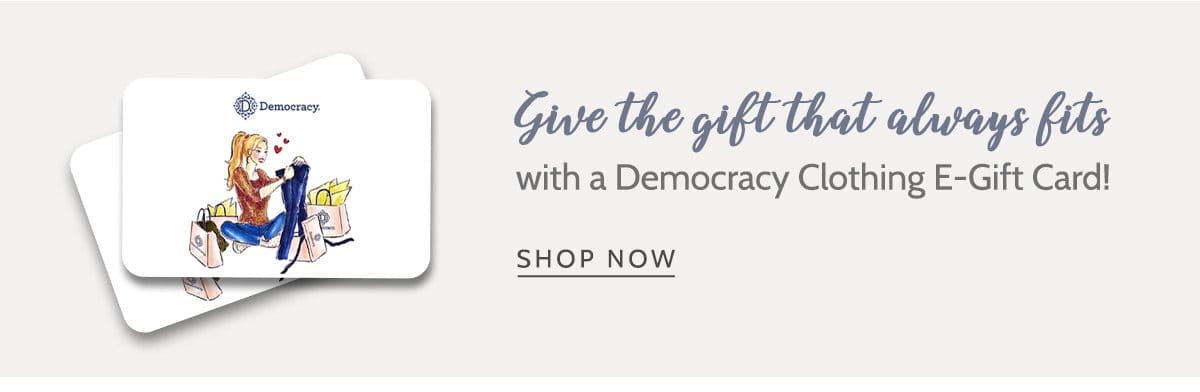 Democracy Clothing E-Gift Card