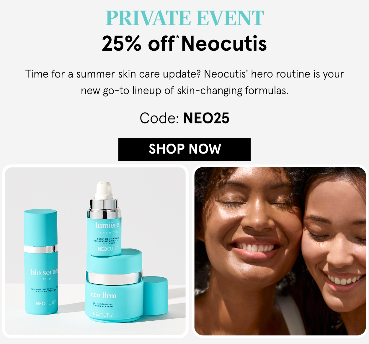 25% off Neocutis with code: NEO25