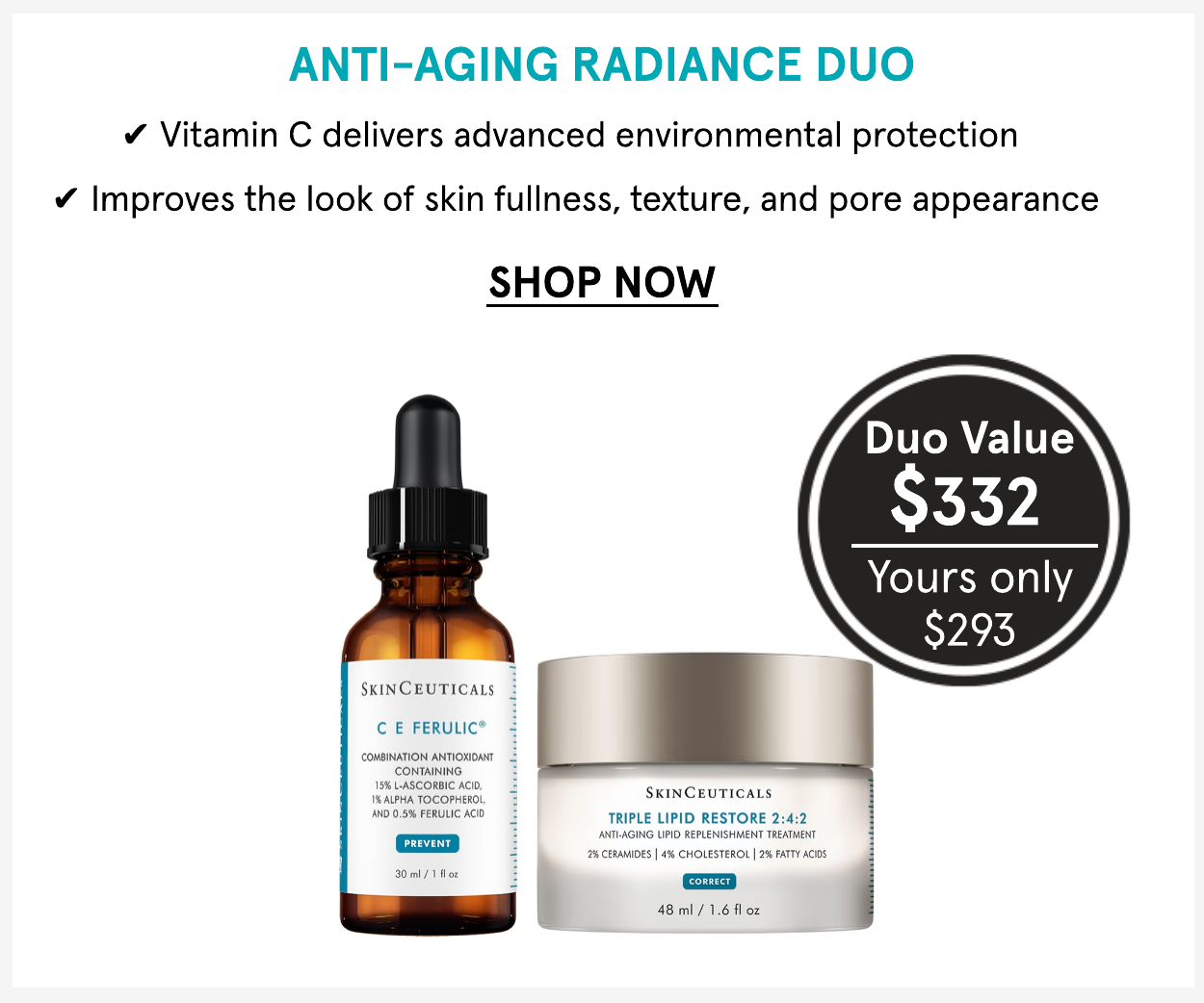 SkinCeuticals Anti-Aging Radiance Duo with C E Ferulic Vitamin C
