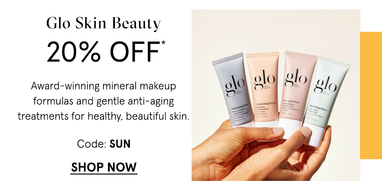 Glo Skin Beauty 25% off Use code: SUN