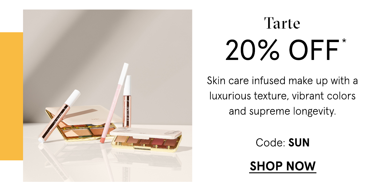 Tarte 20 off with code: SUN