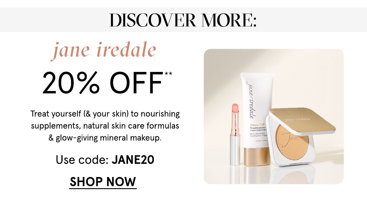 20 off jane iredale with code JANE20