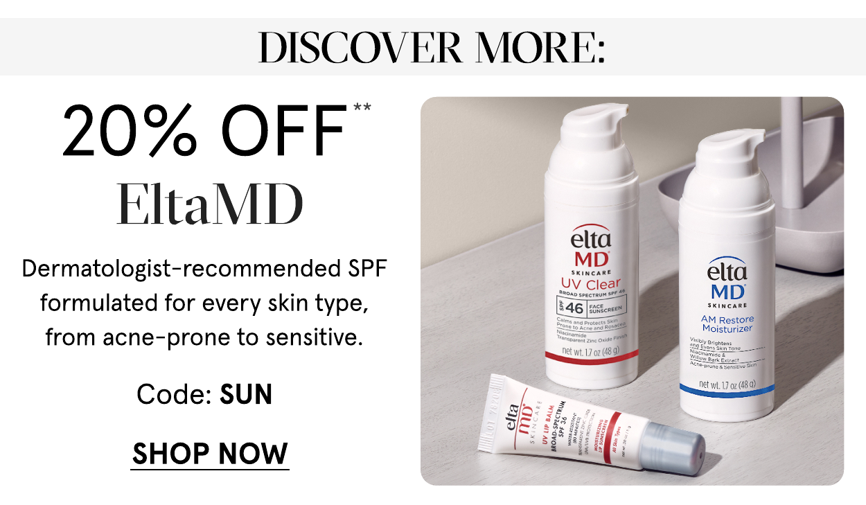 20 off EltaMD with code SUN