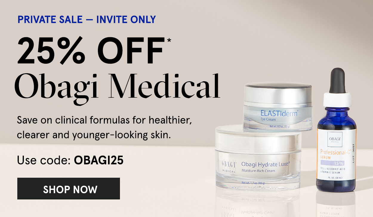 25% off Obagi Medical with code: OBAGI25