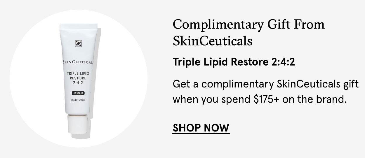 Complimentary SkinCeuticals gift