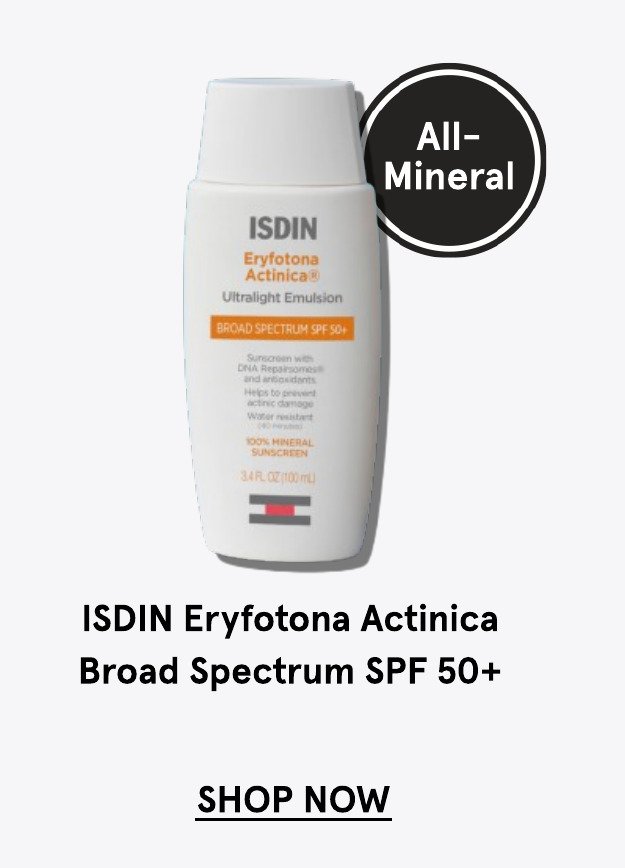 ISDIN Eryfotona Actinica Daily Lightweight Mineral SPF 50+ Sunscreen