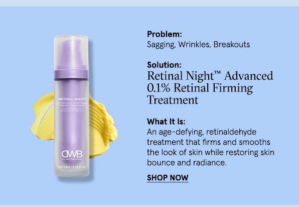 Dr. Whitney Bowe Beauty Retinal Night Advanced 0.1% Retinal Firming Treatment