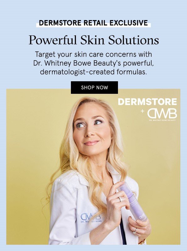 NEW: Dr. Whitney Bowe Beauty