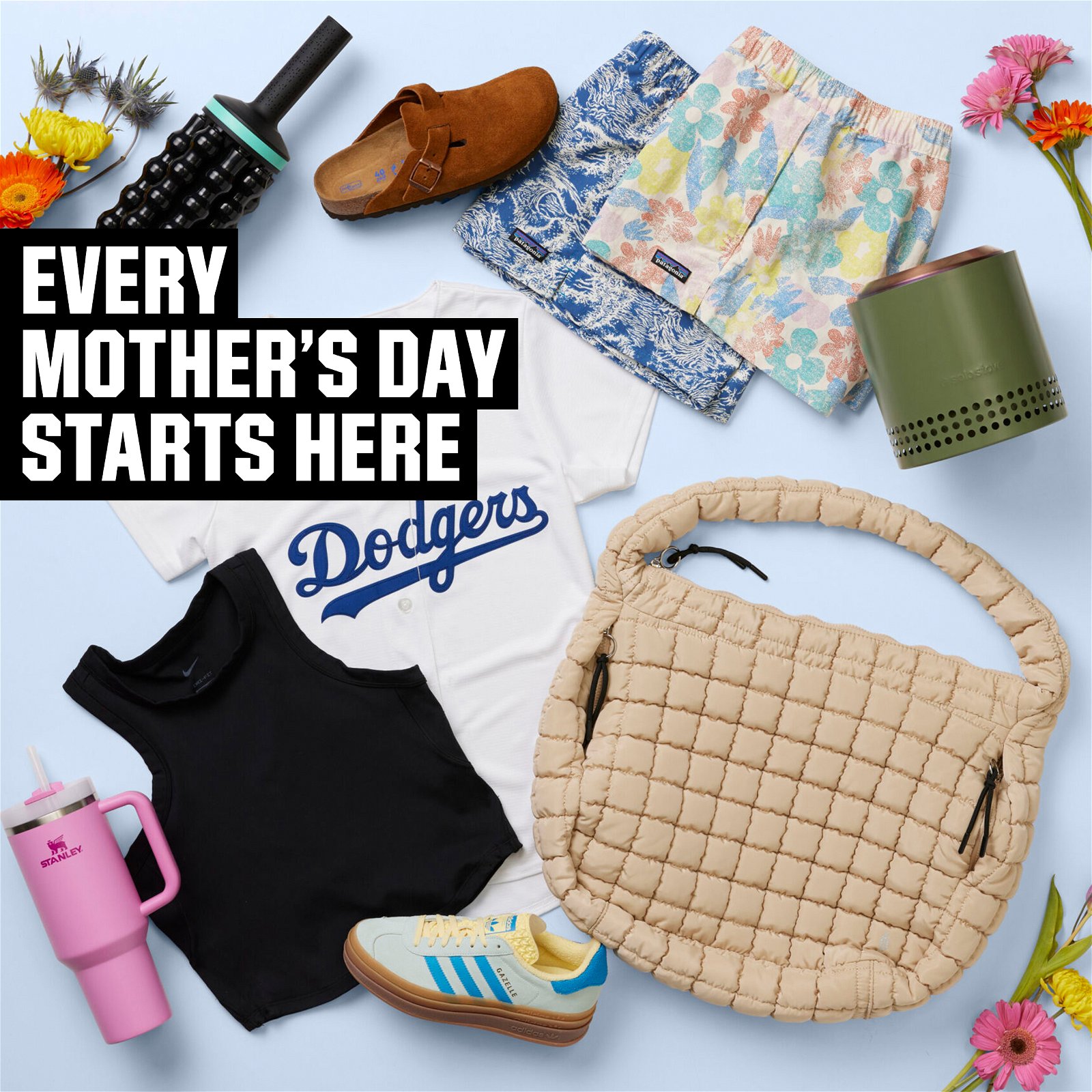 \xa0Every Mother's Day starts here.