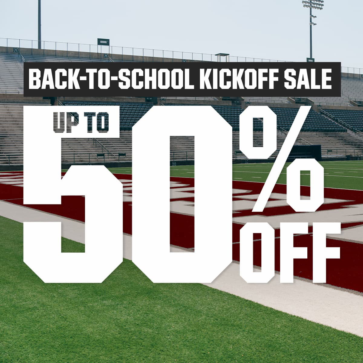 \xa0Back-To-School Kickoff Sale. Up to 50% Off.