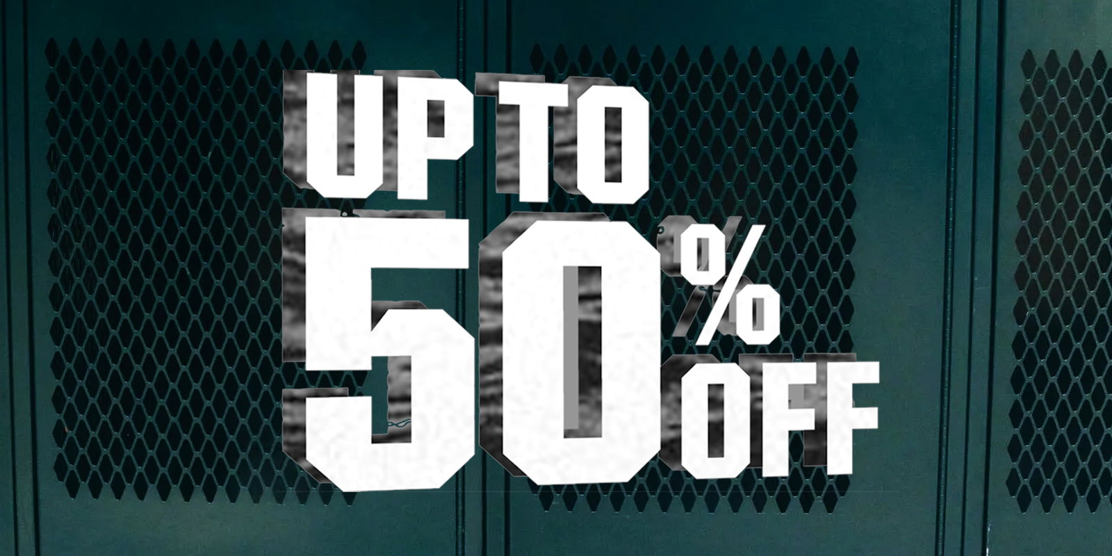 \xa0Up to 50% off.