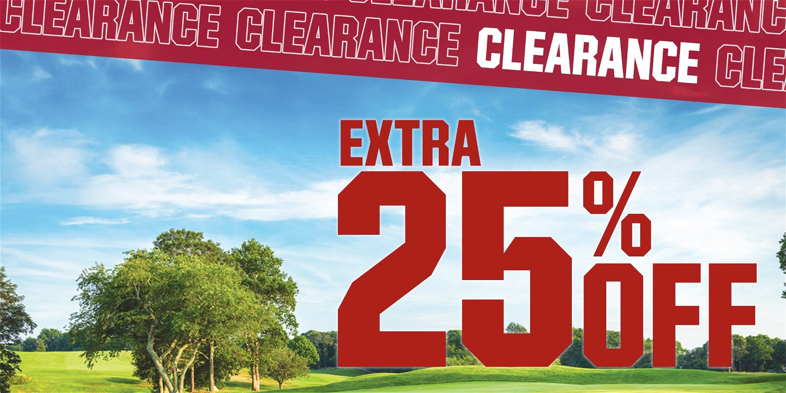 \xa0Extra 25% off. Clearance.