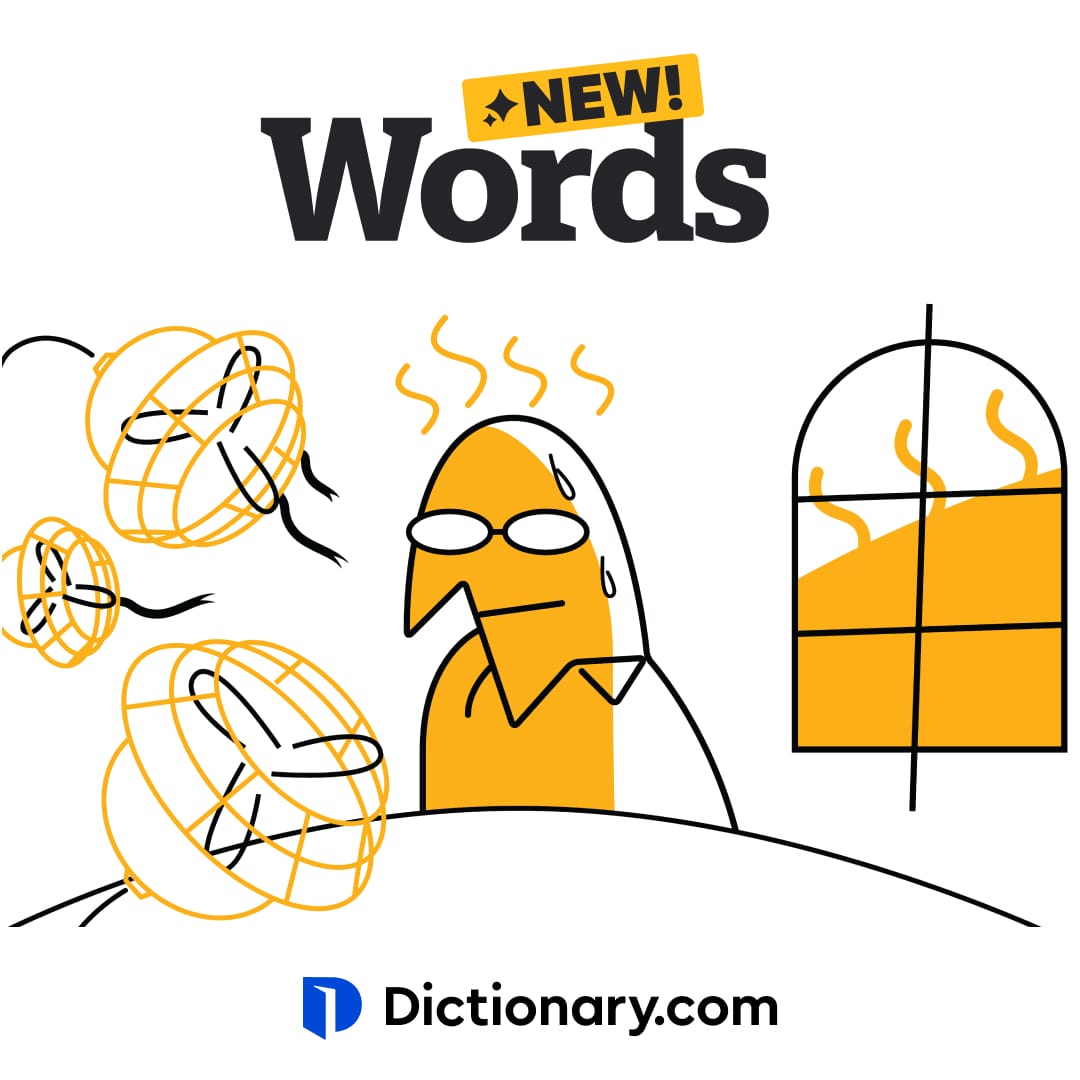 Read up on the hottest new words added to the Dictionary in our latest summer updates.