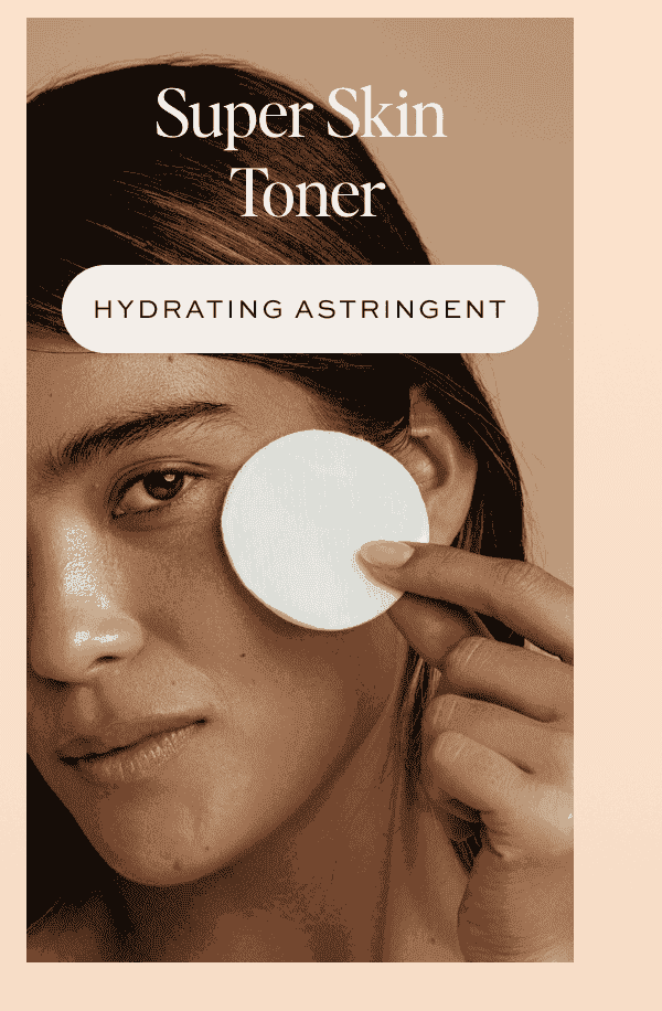 Super Skin Toner