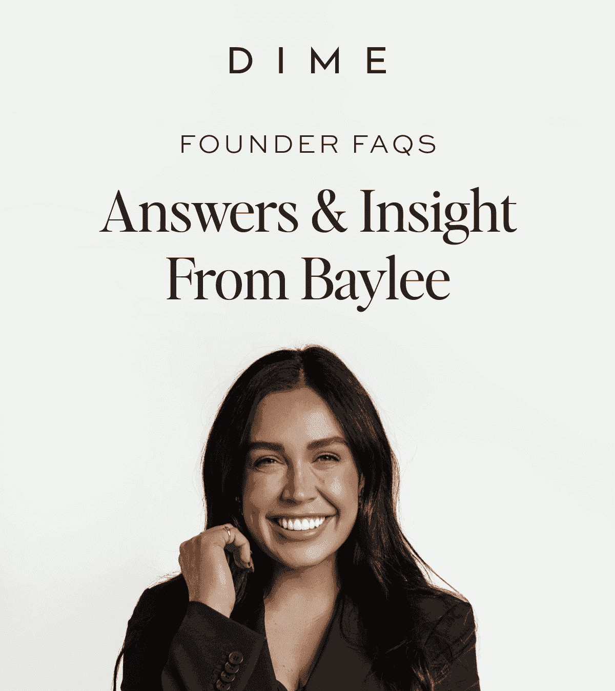 Get to know DIME from our founder!