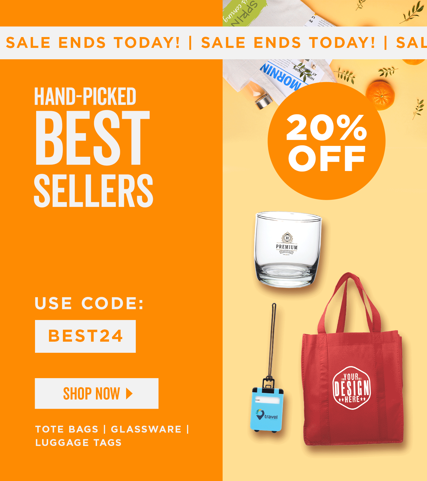 Hand-Picked Best Sellers | 20% Off | Use Code: BEST24 | Shop Now | Discount applied to tote bags, glassware and luggage tags.