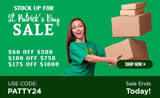 Sale Ends Today | Stock Up for St. Patty's Day Sale | \\$60 Off \\$500 | \\$100 Off \\$750 | \\$175 Off \\$1000 | Use Code: PATTY24 | Shop Now