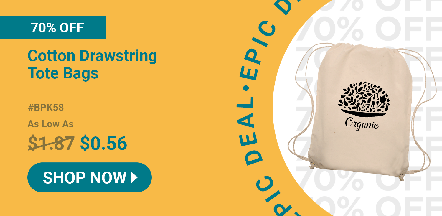 EPIC DEAL | 70% Off | Cotton Drawstring Tote Bags | Item# BPK58 | No code needed | As low as \\$0.56 | Shop Now