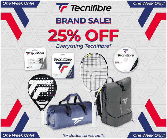 Tecnifibre Brand Sale - 25% Tecnifibre Tennis & Padel Gear! *excludes tennis balls