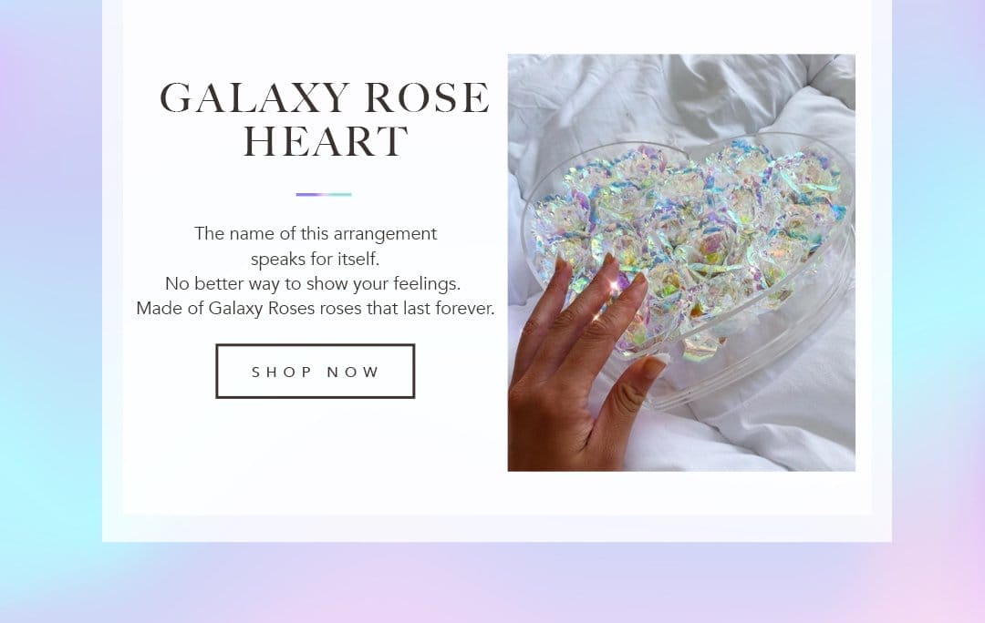 Galaxy Rose Heart