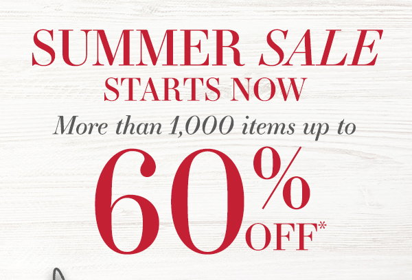 Summer Sale Starts Now: More Than 1,000 Items Up to 60% Off!