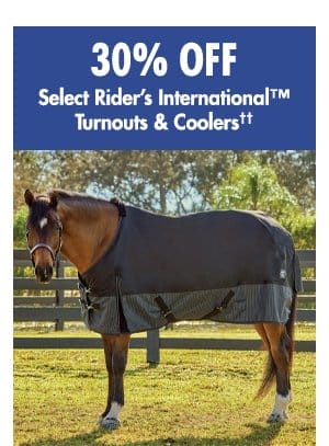 30% off select Rider's International Turnouts & Coolers