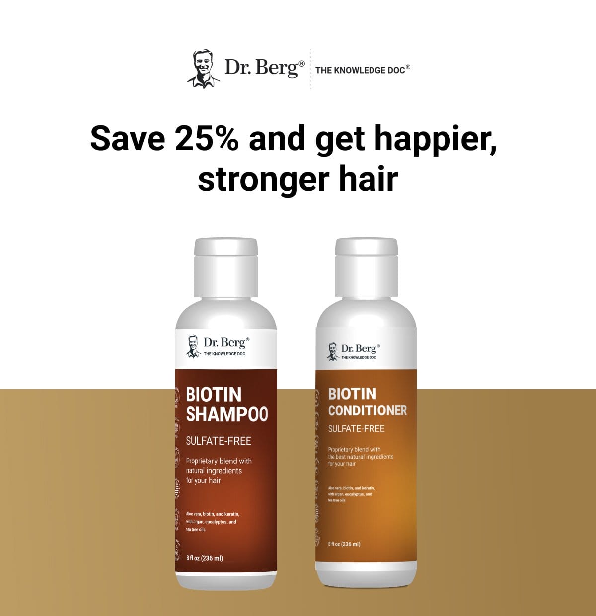 Save up to 25% on our biotin hair products