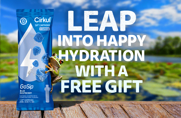 LEAP INTO HAPPY HYDRATION WITH A FREE GIFT