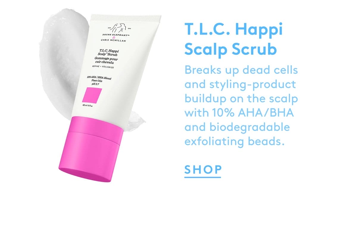 Shop T.L.C. Happi Scalp™ Scrub