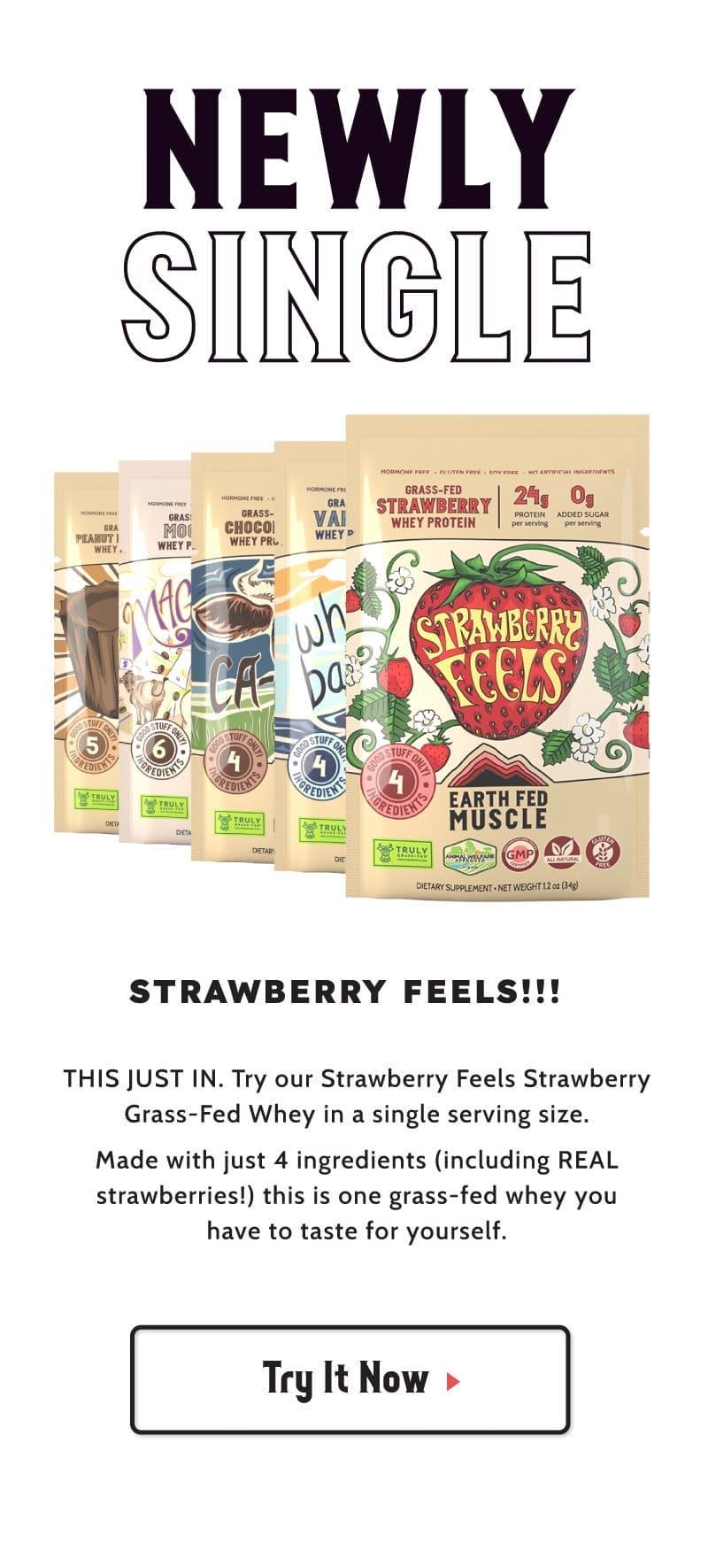 tap now to get our brand newest single serve, strawberry