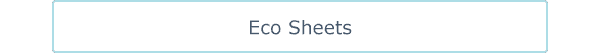 Eco Sheets