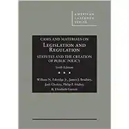 Cover of Cases and Materials on Legislation and Regulation