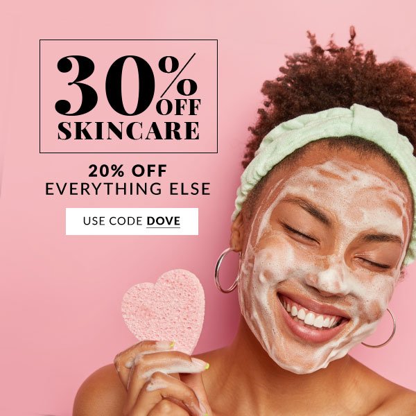 30% OFF SKINCARE - SHOP NOW