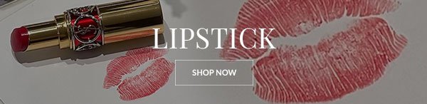 LIPSTICK - SHOP NOW >