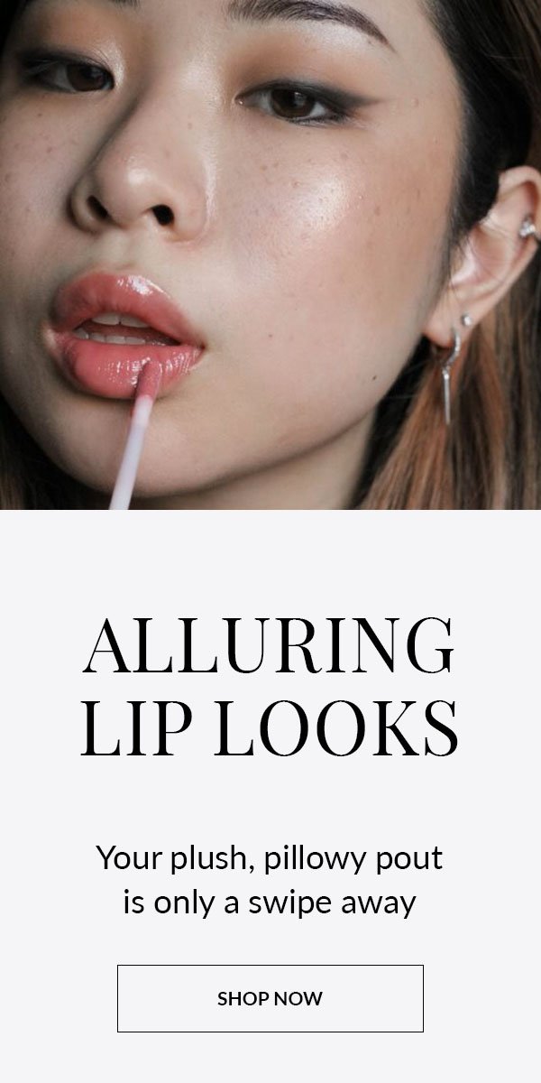 ALLURING LIP LOOKS | SHOP NOW